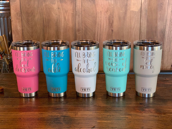 Laser Engraved Authentic YETI Rambler - I'LL BRING THE - ImpressMeGifts