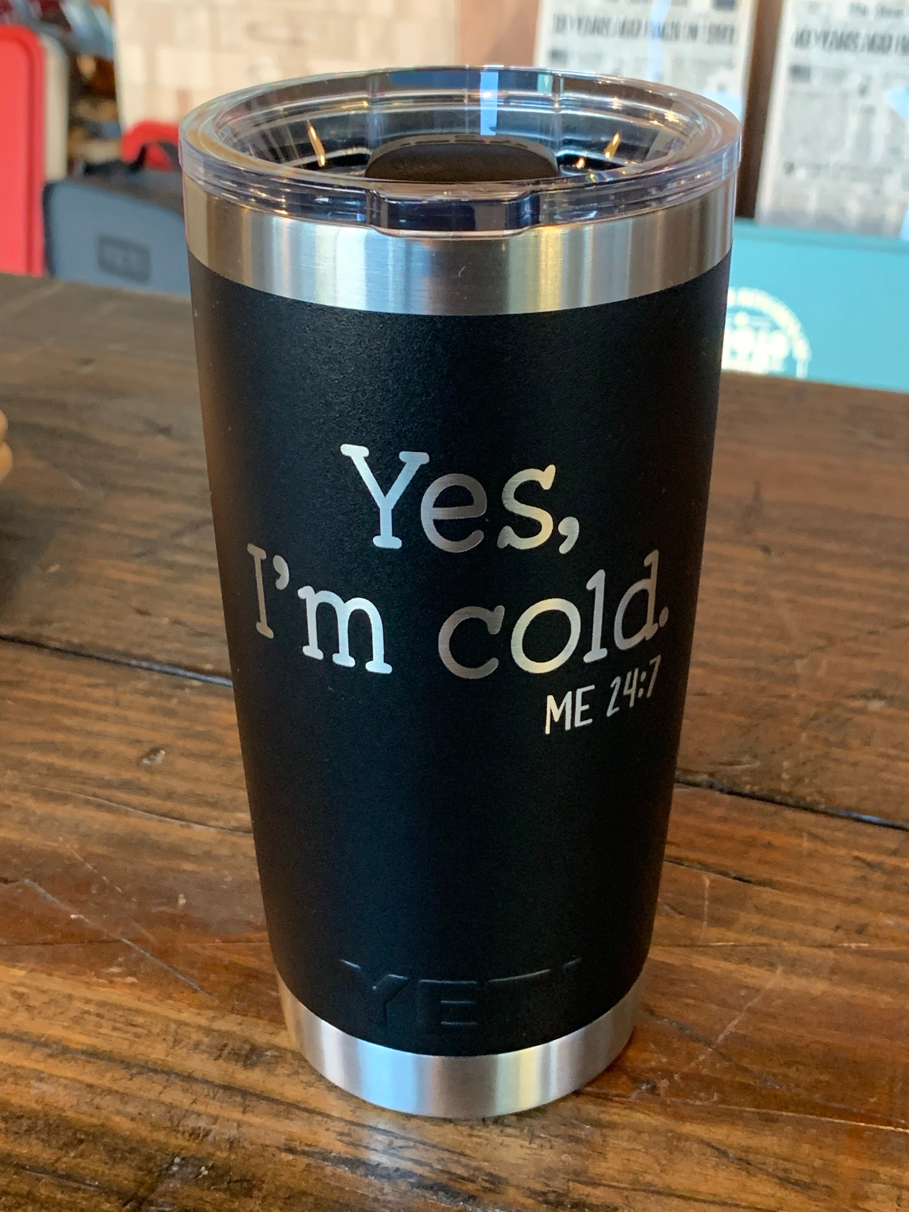 Yeti Laser Engraved Authentic Tumbler FLUFF YOU 